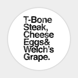 T-Bone Steak, Cheese Eggs, Welch's Grape Magnet